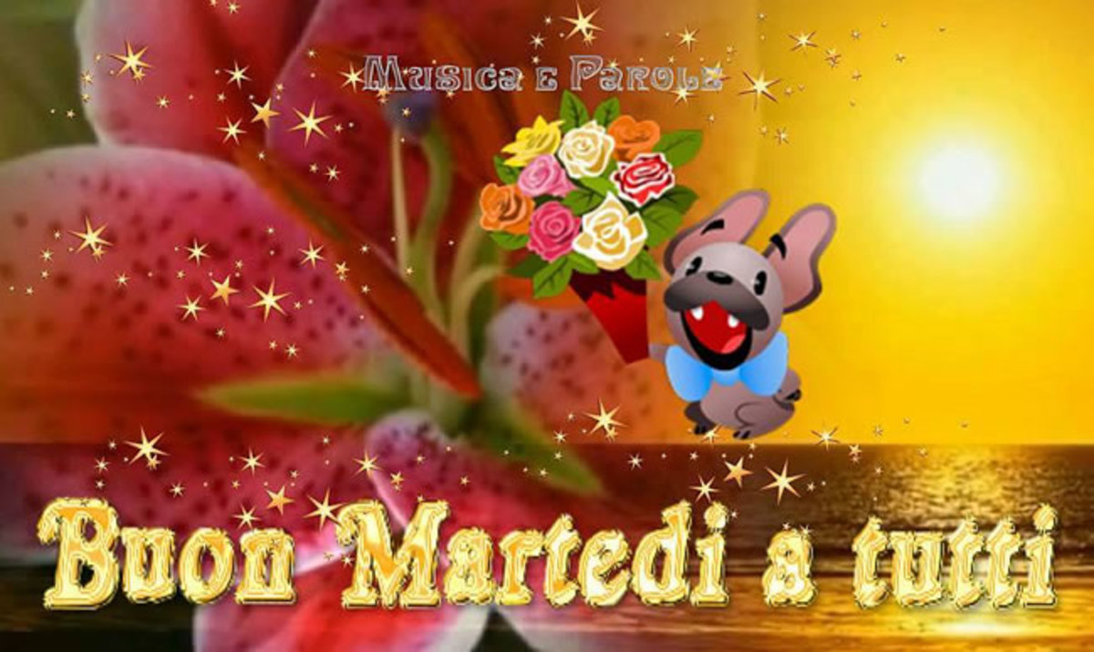 Buon Martedì a tutti