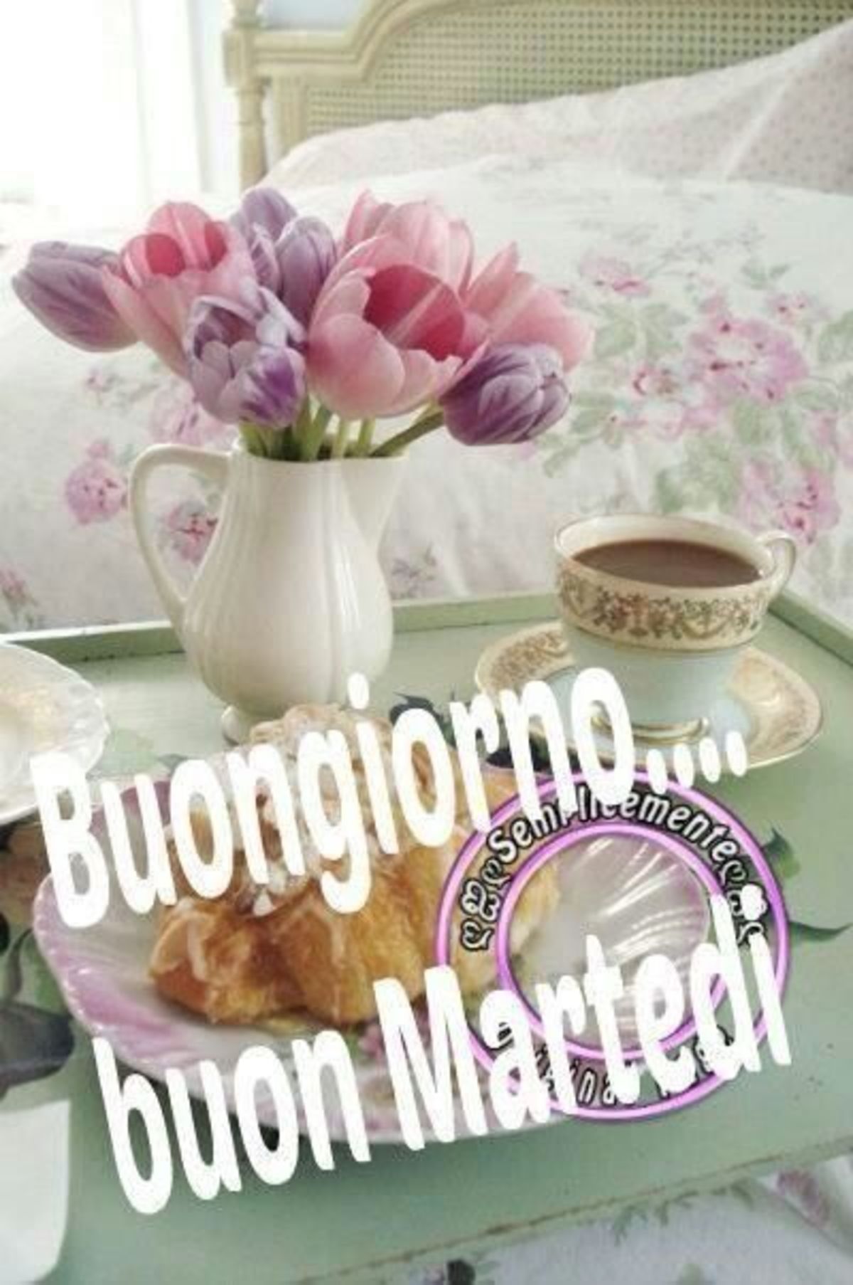 Buon Martedì amici 8407