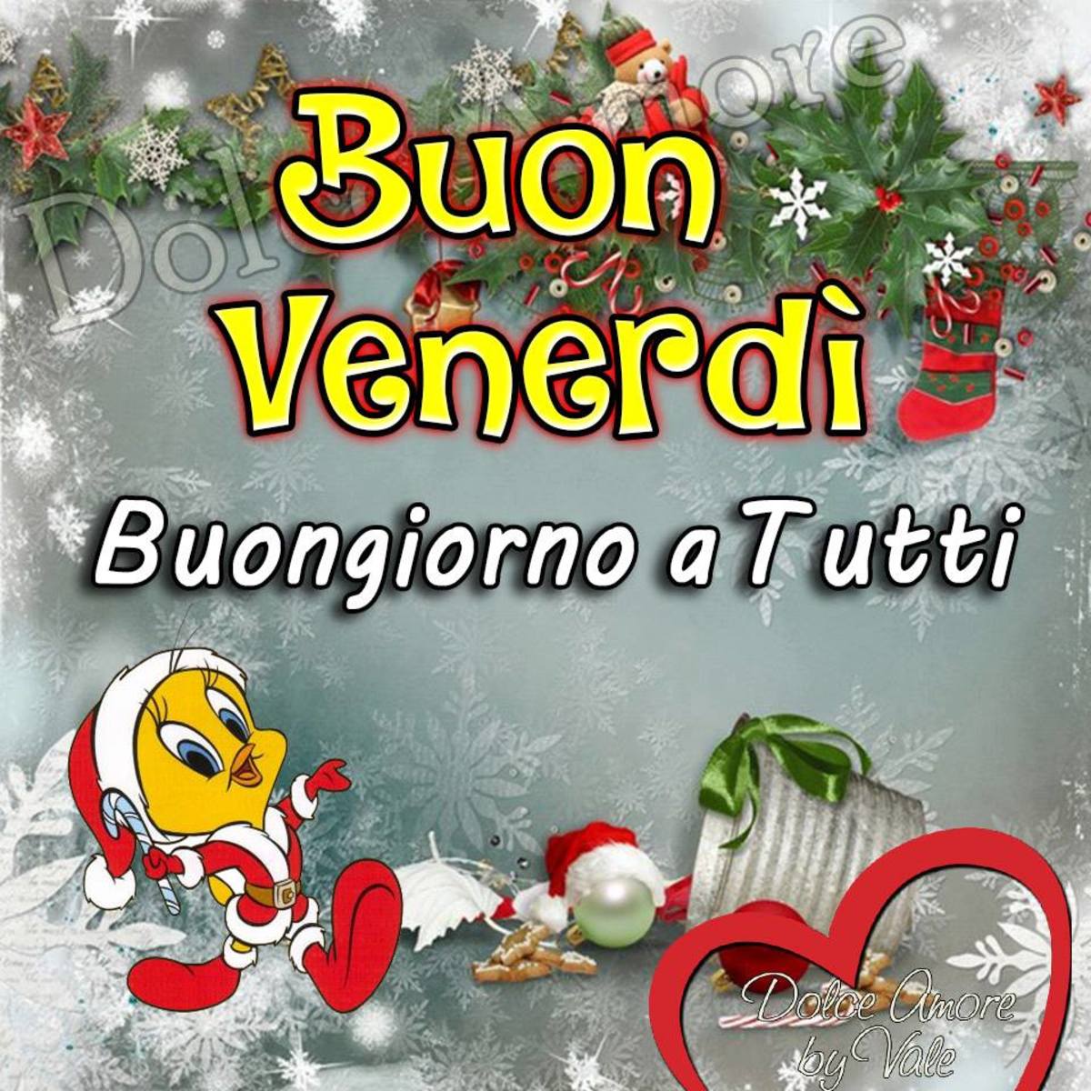 Buon venerdì Buongiorno a tutti Natale