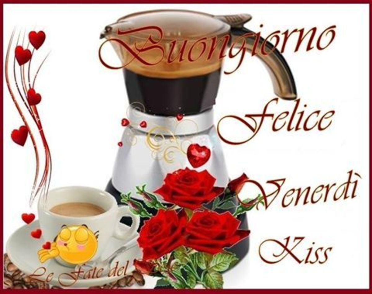 Buongiornissimo caffè Venerdì